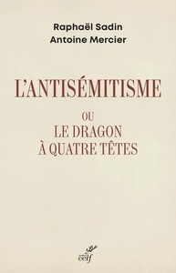 L'antisémitisme ou le dragon à quatre têtes