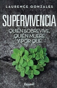 Supervivencia. Quién sobrevive, quién muere y por qué