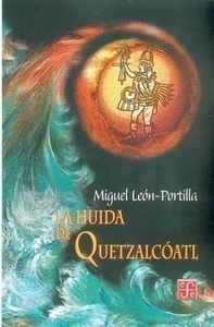 La huida de Quetzalcoatl
