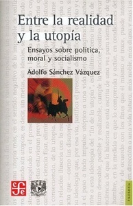 Entre la realidad y la utopia