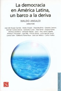 La democracia en América Latina, un barco a la deriva