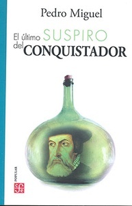 El último suspiro del conquistador