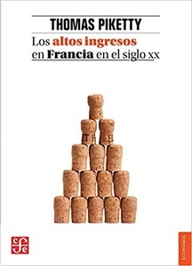 Los altos ingresos en Francia en el siglo XX