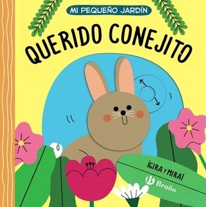 Mi pequeño jardín. Querido conejito