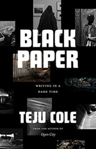 Black Paper : Writing in a Dark Time