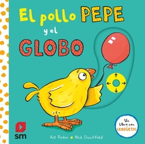 El pollo Pepe y el globo