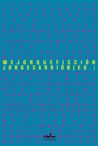 Mejor que ficción