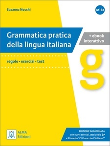Grammatica pratica lingua italiana + ebook interactivo (A1-B2)