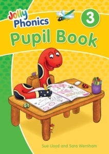 Jolly Phonics Pupil Book 3