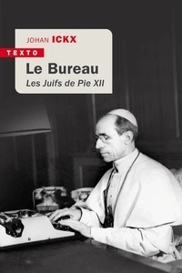 Le bureau - Les juifs de Pie XII