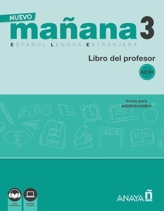 Nuevo Mañana 3 B1. Libro del profesor