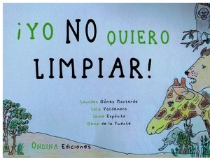 Yo no quiero limpiar