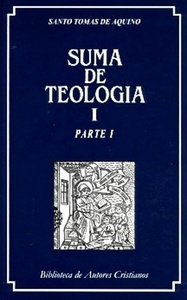 Suma de teología. I: Parte I