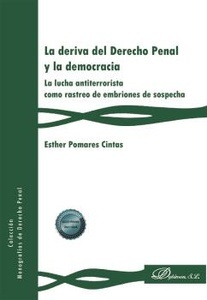 La deriva del Derecho Penal y la democracia