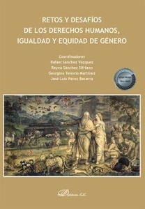 Retos y desafíos de los derechos humanos, igualdad y equidad de género