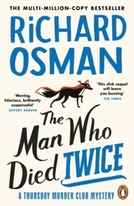 The Man Who Died Twice II