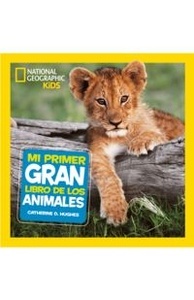 Mi primer gran libro de los animales