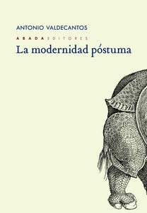 La modernidad póstuma