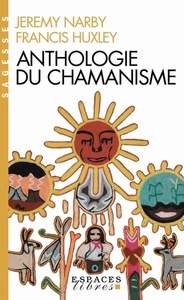 Anthologie du chamanisme