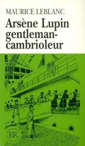 Arsène Lupin gentleman-cambrioleur