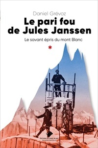 Le pari fou de jules Janssen