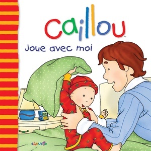 Caillou joue avec moi