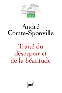 Traité du désespoir et de la béatitude