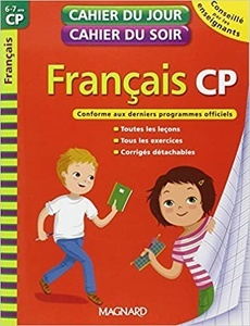 Cahier du Jour / cahier du soir Français CP 6-7ans