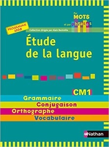 Étude de la langue CM1 - Par mots et par phrases