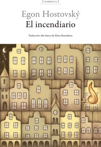 El incendiario