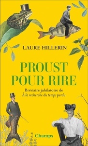 Proust pour rire - À la recherche du temps perdu