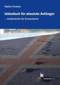 Isländisch für absolute Anfänger.  Lehrbuch
