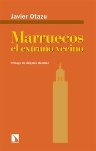 Marruecos, el extraño vecino