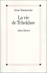 La vie de Tchekhov