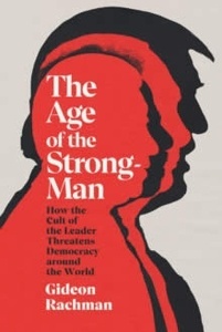 The Age of the Strongman