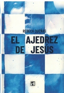 El ajedrez de Jesús