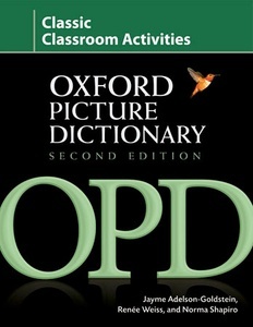 Oxford Picture Dictionary: Classic: Classroom Activities 2nd Edition