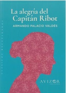 La alegría del capitán Ribot