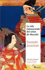 La vida emascarada del señor Musashi