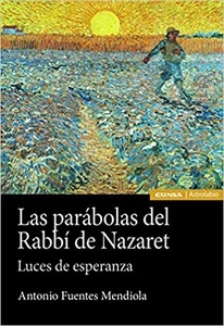 Las parábolas del Rabbí de Nazaret