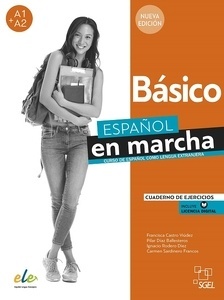 Español en marcha Básico Nueva edición. Cuaderno de ejercicios