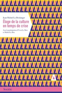 Éloge de la culture en temps de crise