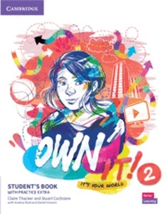 Own it!. Student's Book with Practice Extra. Level 2