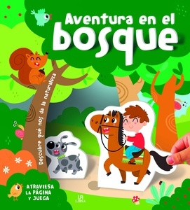 Aventura en el bosque