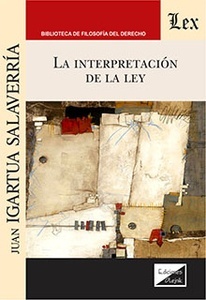 La interpretacion de la ley