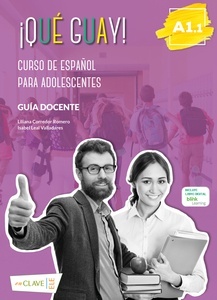 ¡Qué guayl! A1.1 - Guía docente