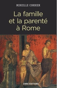 La famille et la parenté à Rome