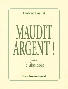 Maudit argent!