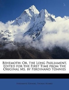 Behemoth or the Long Parliament