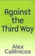 Against the Third Way